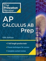 Princeton Review AP Calculus AB Prep, 2024 - Review, The Princeton; Khan, David