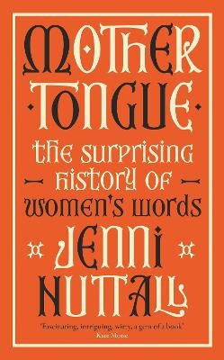 Mother Tongue - Jenni Nuttall