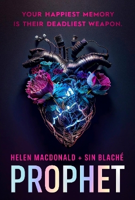 Prophet - Helen Macdonald, Sin Blaché