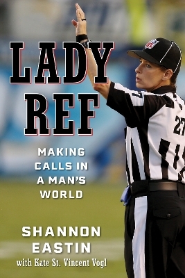 Lady Ref - Shannon Eastin