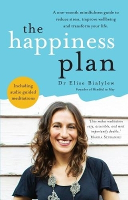 The Happiness Plan - Elise Bialylew