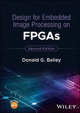 Design for Embedded Image Processing on FPGAs - Bailey, Donald G.