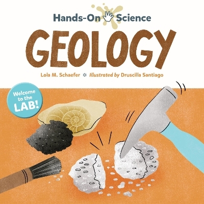 Hands-On Science: Geology - Lola M. Schaefer