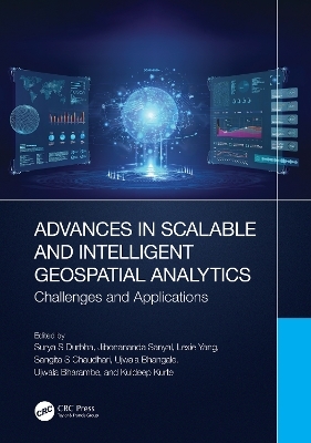 Advances in Scalable and Intelligent Geospatial Analytics - 