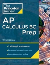 Princeton Review AP Calculus BC Prep, 2024 - Review, The Princeton; Khan, David