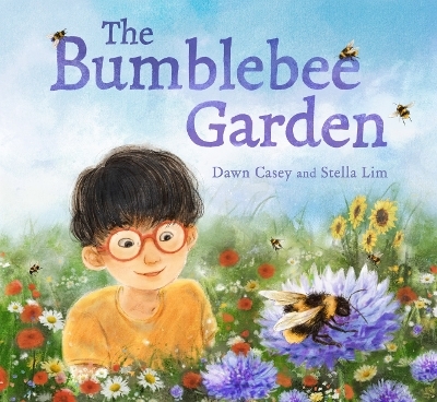 The Bumblebee Garden - Dawn Casey