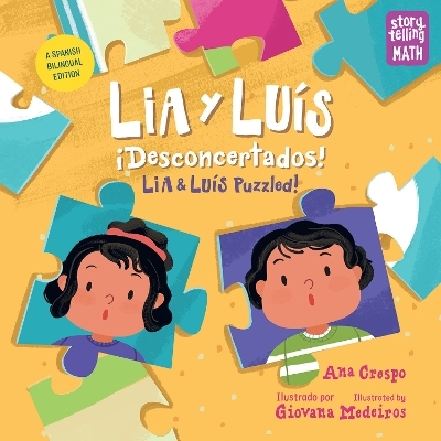 Lia y Luís: ¡Desconcertados! / Lia & Luís: Puzzled! - Ana Crespo, Giovana Medeiros