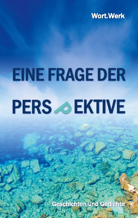 Eine Frage der Perspektive - 