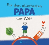 Für den allerbesten Papa der Welt - Originelles Ausfüllbuch für Kinder