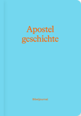 Apostelgeschichte (Bibeljournal) - 