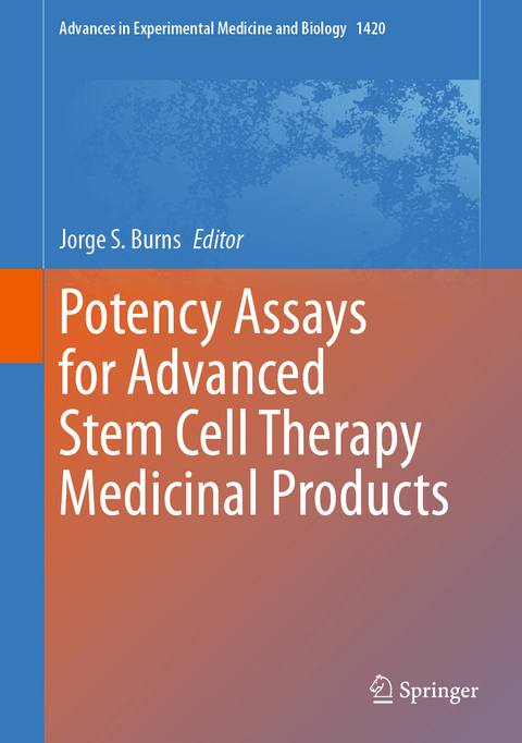 Potency Assays for Advanced Stem Cell Therapy Medicinal Products - 