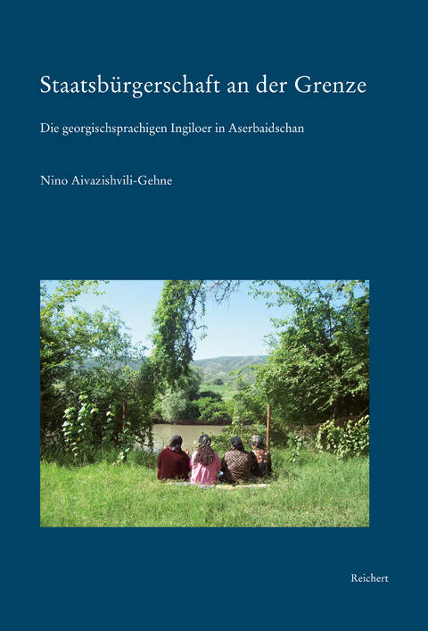 Staatsbürgerschaft an der Grenze - Nino Aivazishvili-Gehne