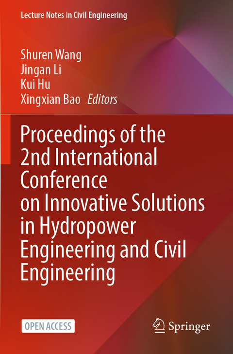 Proceedings of the 2nd International Conference on Innovative Solutions in Hydropower Engineering and Civil Engineering - 