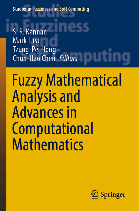 Fuzzy Mathematical Analysis and Advances in Computational Mathematics - 