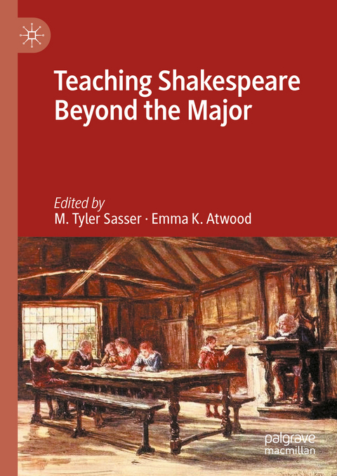 Teaching Shakespeare Beyond the Major - 