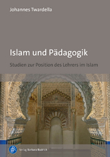 Islam und Pädagogik - Johannes Twardella
