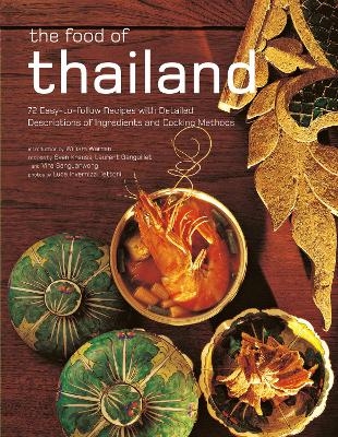 The Food of Thailand - Sven Krauss, Laurent Ganguillet, Vira Sanguanwong