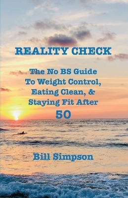 Reality Check - Bill Simpson