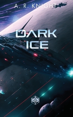 Dark Ice - a R Knight