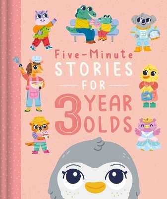 Five-Minute Stories for 3 Year Olds -  Igloobooks