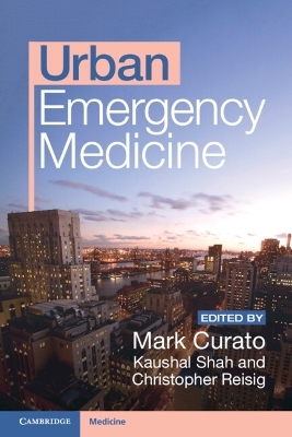 Urban Emergency Medicine - 