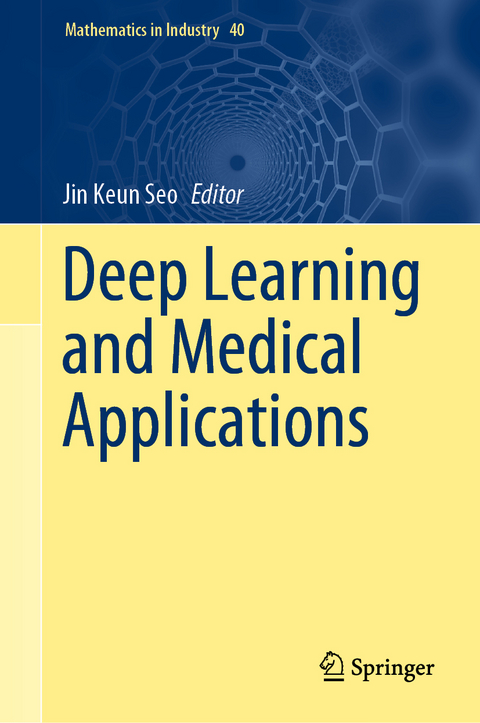 Deep Learning and Medical Applications - 