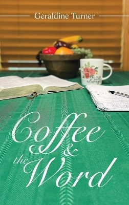 Coffee & the Word - Geraldine Turner