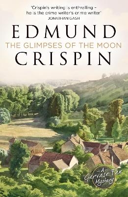 The Glimpses of the Moon - Edmund Crispin