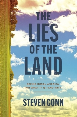 The Lies of the Land - Steven Conn