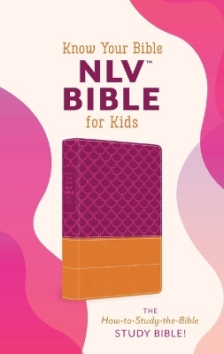 Know Your Bible Nlv Bible for Kids [Girl Cover] -  Compiled by Barbour Staff