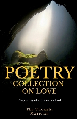 The Poetry Collection on Love - Chiranjeet Mishra