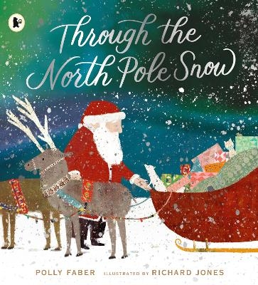 Through the North Pole Snow - Polly Faber