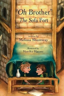 "Oh Brother" - The Sofa Fort - Melissa Shumway