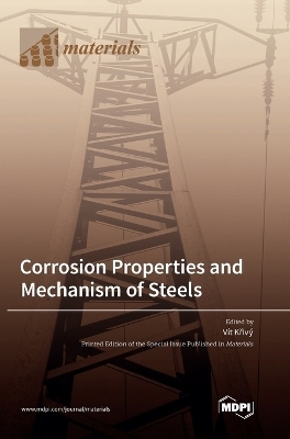 Corrosion Properties and Mechanism of Steels