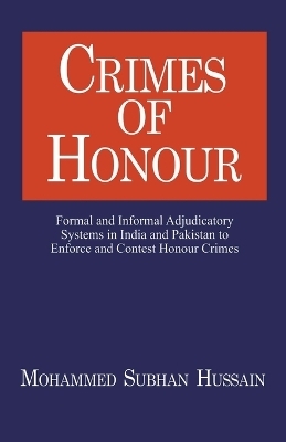 Crimes of Honor - Mohammed Hussain