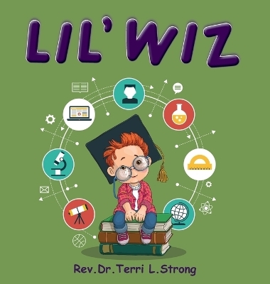 Lil' Wiz - REV Dr Terri Strong