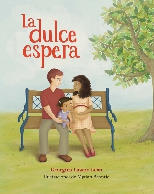 La Dulce Espera - Georgina L�zaro Le�n