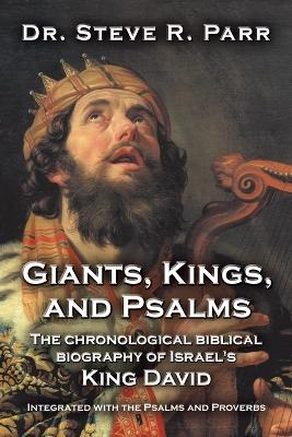 Giants, Kings, and Psalms - Dr Steve R Parr