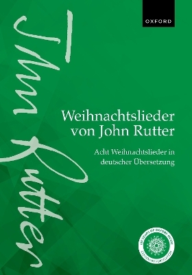 Weihnachtslieder von John Rutter (John Rutter Carols) - 