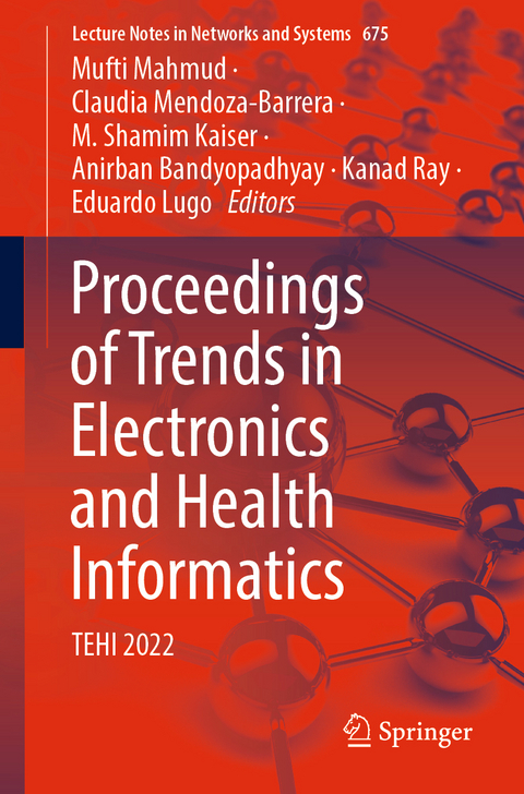 Proceedings of Trends in Electronics and Health Informatics - 