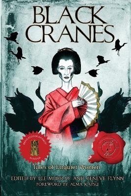 Black Cranes - Nadia Bulkin