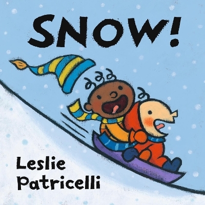 Snow! - Leslie Patricelli