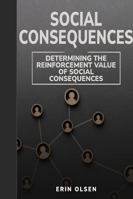 Determining the Reinforcement Value of Social Consequences - Erin Olsen