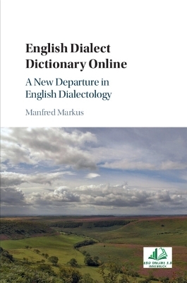English Dialect Dictionary Online - Manfred Markus