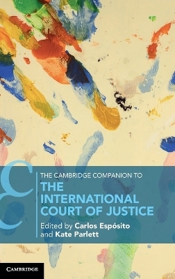 The Cambridge Companion to the International Court of Justice - 
