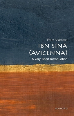 Ibn Sīnā (Avicenna): A Very Short Introduction - Prof Peter Adamson