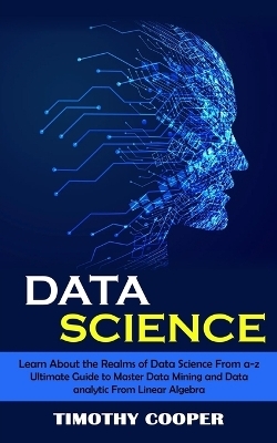 Data Science - Timothy Cooper