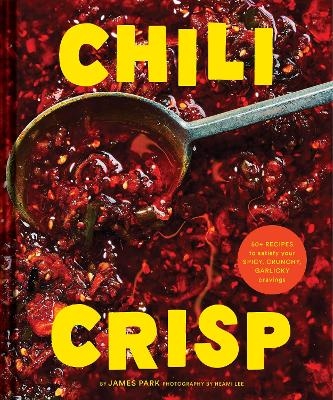 Chili Crisp - James Park