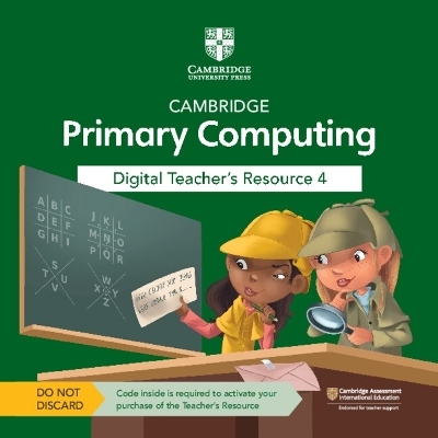 Cambridge Primary Computing Digital Teacher's Resource 4 Access Card - Cat Lamin