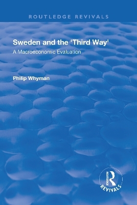 Sweden and the 'Third Way' - Philip Whyman